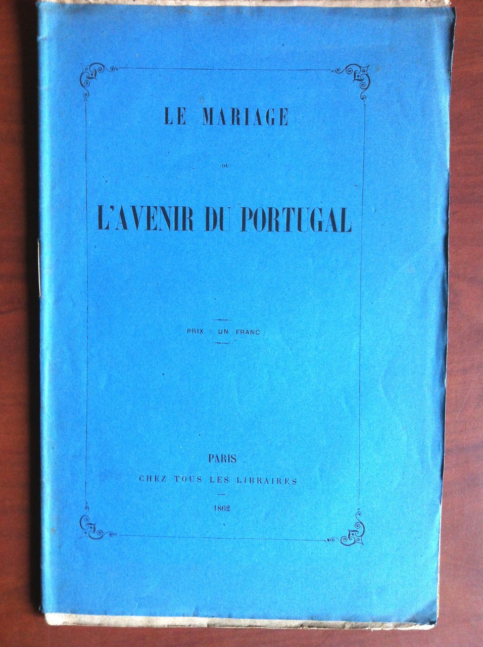 Le mariage ou l'avenir du Portugal Paris 1862 - E14479 | Immagine principale