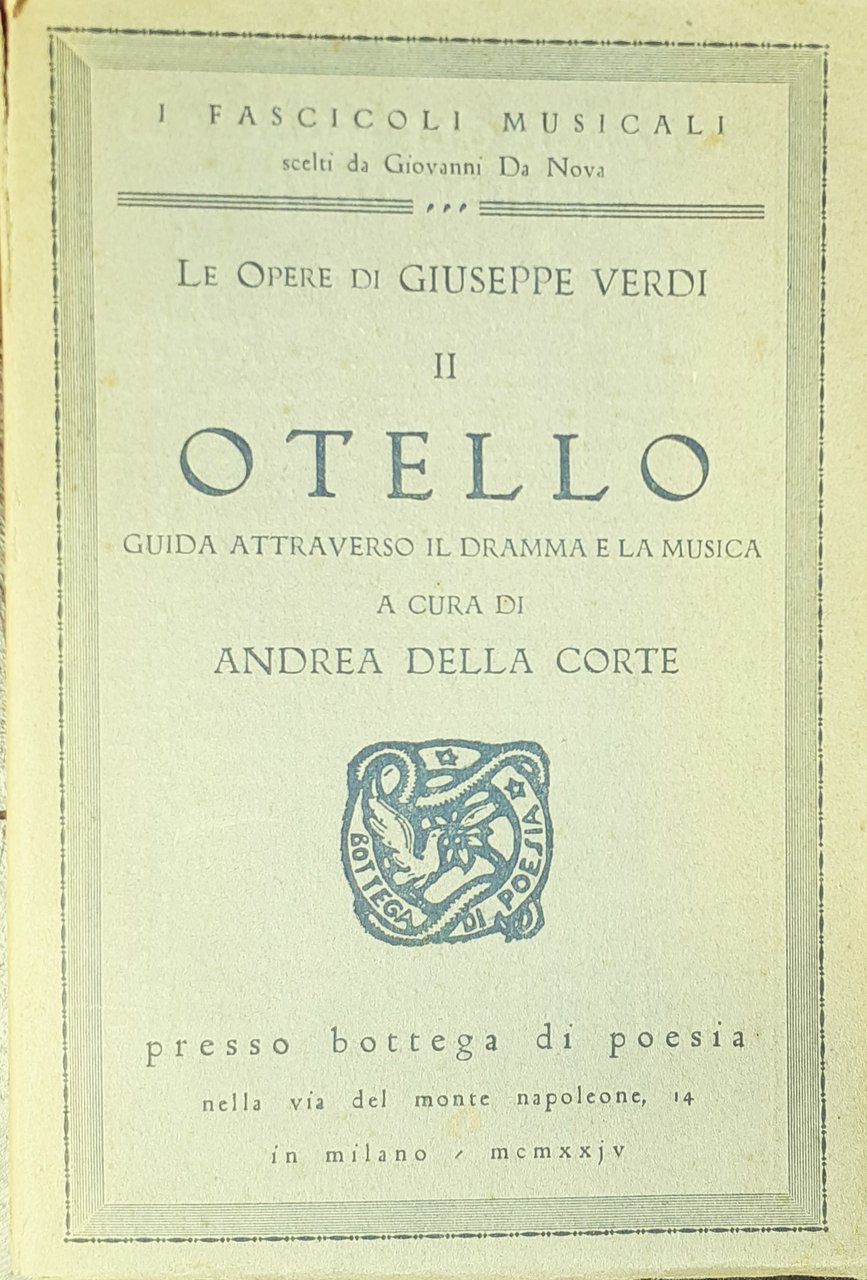 Le Opere di G. Verdi "OTELLO" a cura di Andrea …