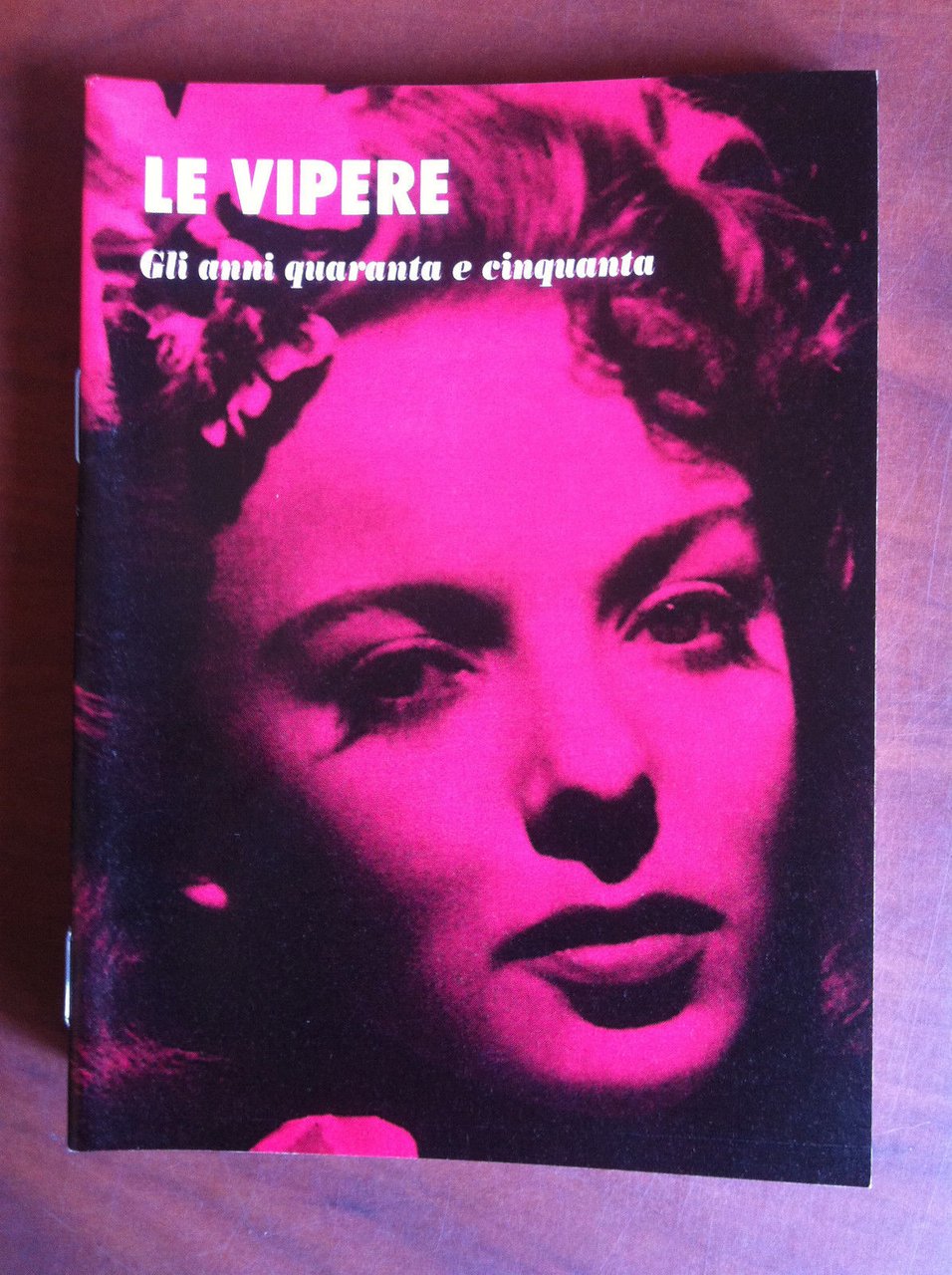 Le Vipere Gli anni quaranta e cinquanta Cover: Ida Lupino …