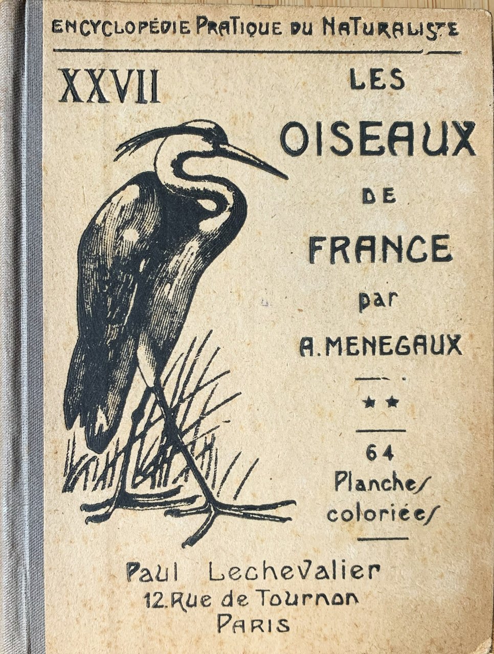Les oiseaux de France. XXVII. Volume II: Oiseaux d'eau et …