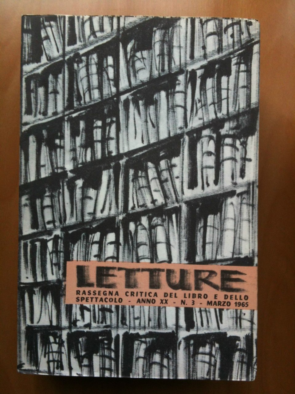 LETTURE Rassegna critica del ibro e dello spettacolo Anno XX …