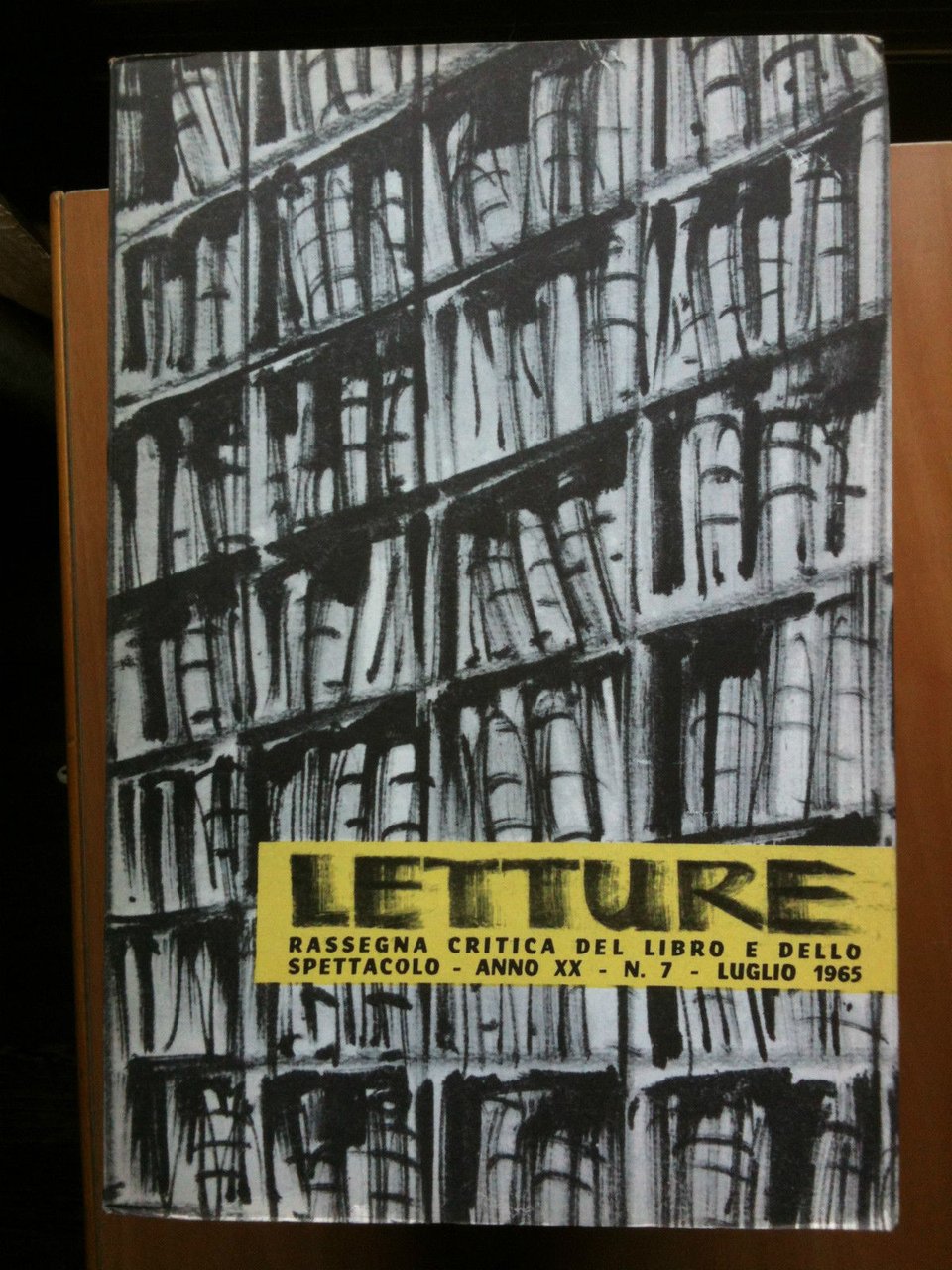 LETTURE Rassegna critica del ibro e dello spettacolo Anno XX …