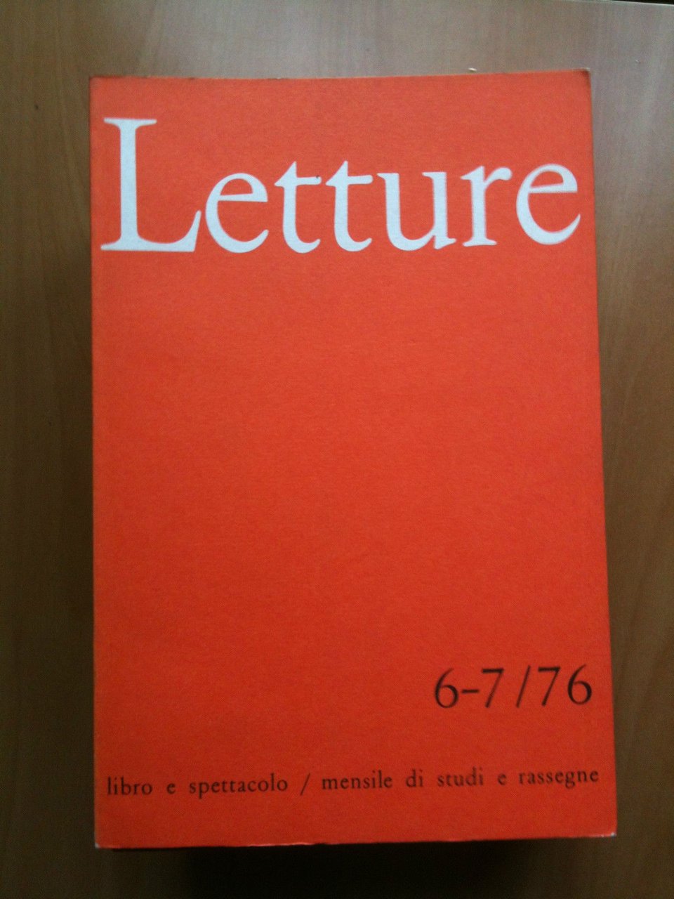 LETTURE Rassegna critica del ibro e dello spettacolo Anno XXXI …