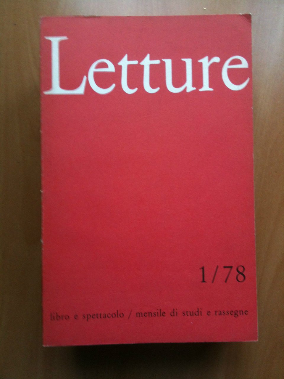 LETTURE Rassegna critica del ibro e dello spettacolo Anno XXXIII … | Immagine principale