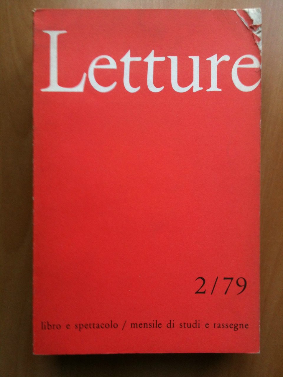LETTURE Rassegna critica del ibro e dello spettacolo Anno XXXIV … | Immagine principale