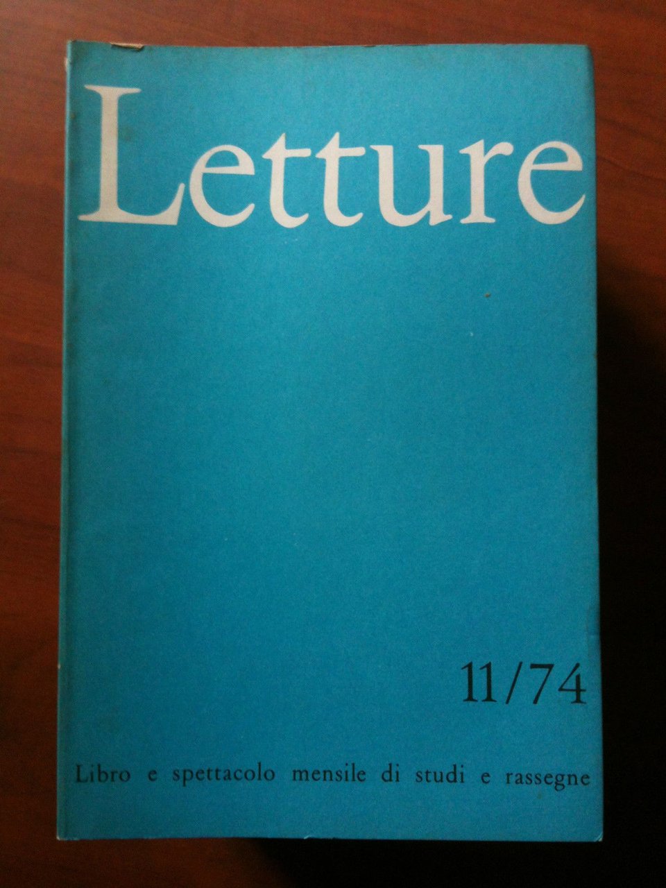 LETTURE rassegna critica del libro e dello spettacolo Anno XXIX …