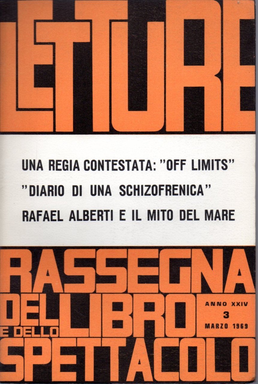 LETTURE rassegna critica del libro marzo 1969