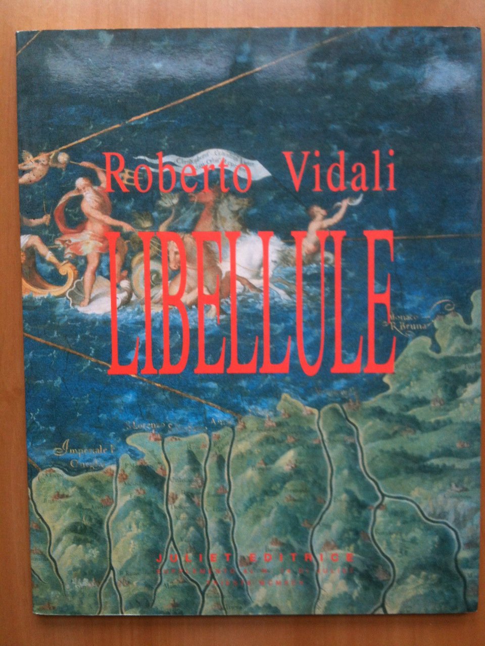 "Libellule" di Roberto Vidali Juliet Editrice Trieste 1995