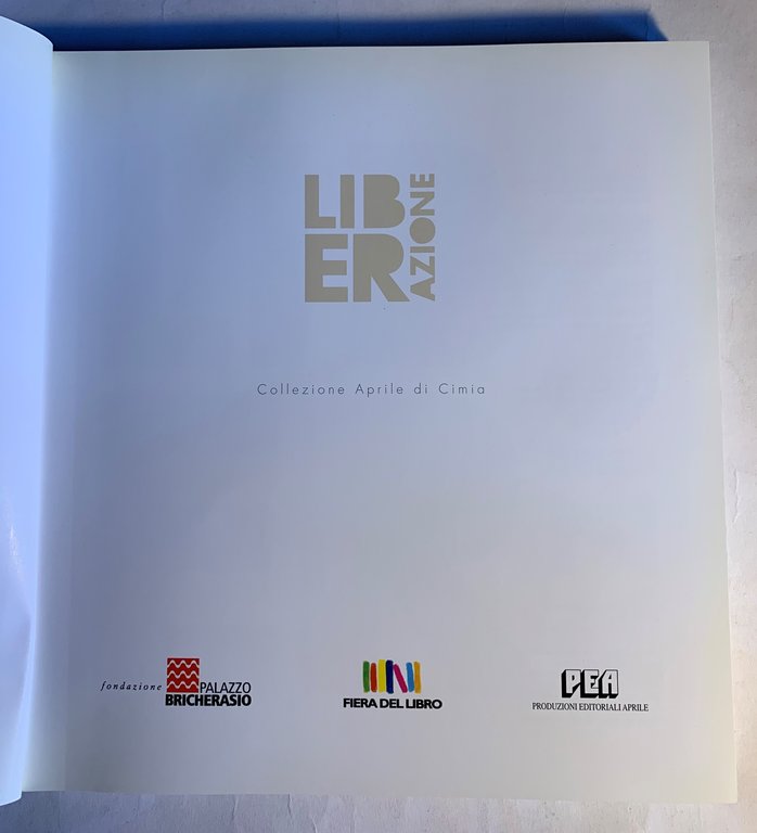 Liberazione. Collezione Aprile di Cimia