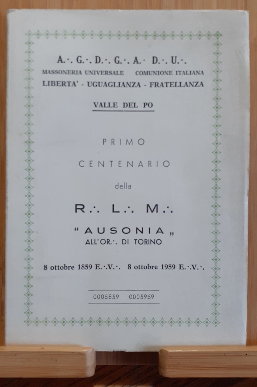 Libertà-Uguaglianza-Fratellanza Valle del Po primo centenario 1959