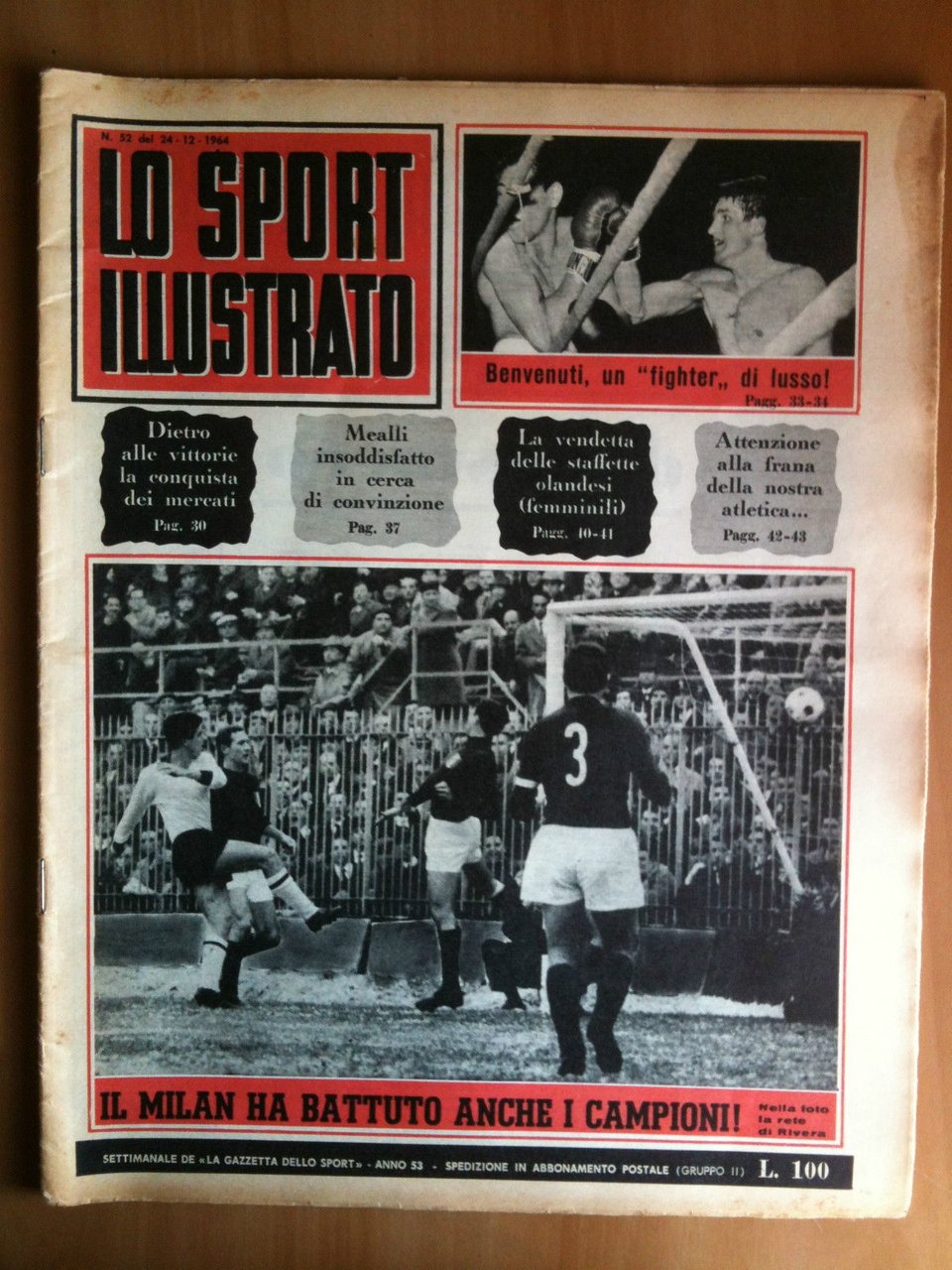 Lo Sport Illustrato n^ 52 Dicembre 1964 settimanale de "La …