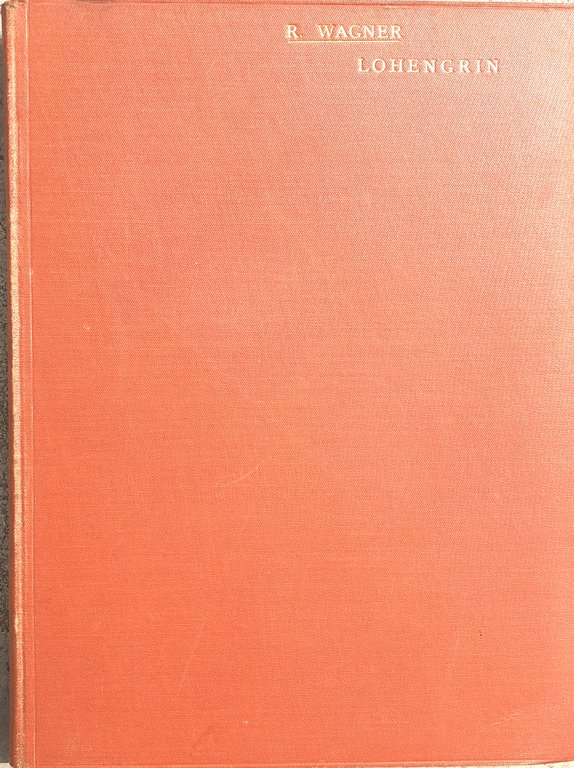 Lohengrin opera completa canto e pianoforte Ricordi 1914 | Immagine Gallery 1