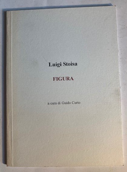 Luigi Stoisa FIGURA
