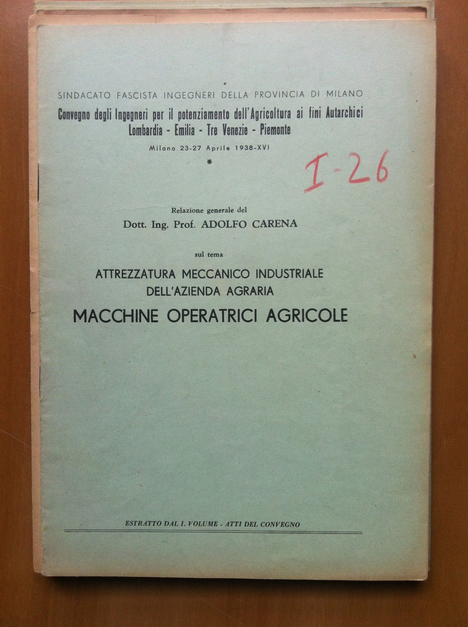 Macchine operatrici Agricole Adolfo Carena 1938 - E15074