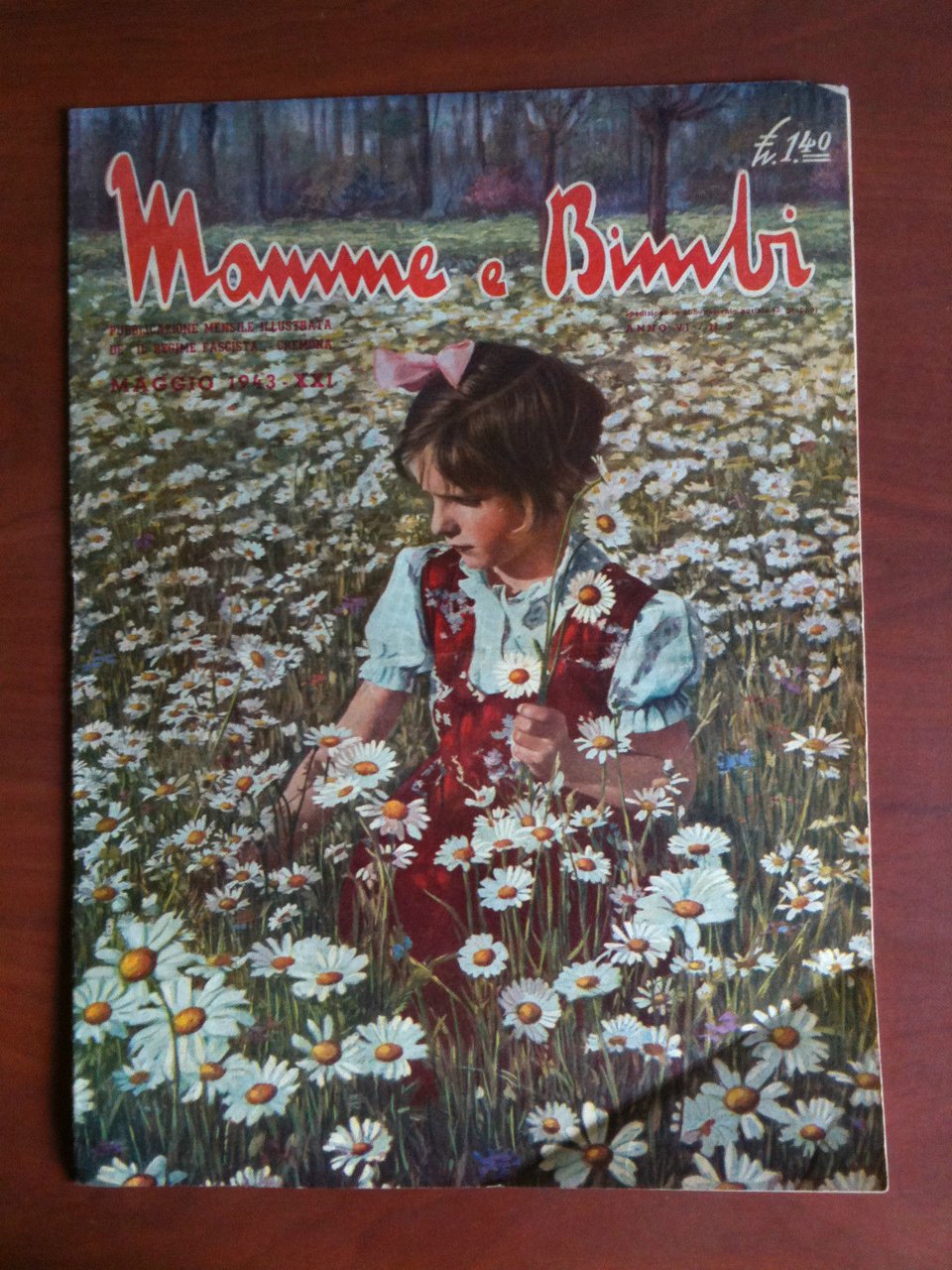 Mamma e Bimbi Anno VI n^ 5 Maggio 1943 - …