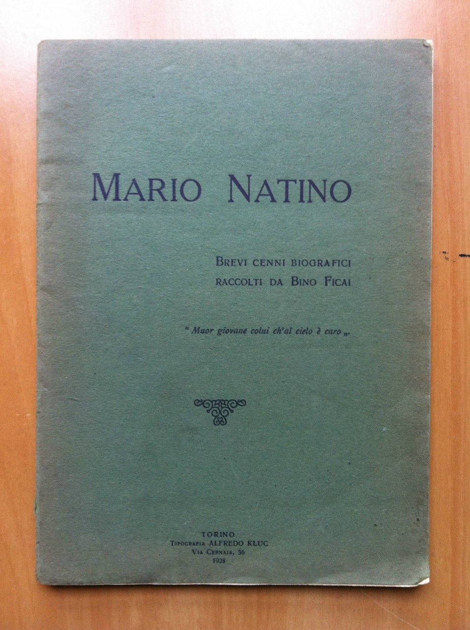 Mario Natino brevi cenni biografici Bino Ficai 1928 - E14799