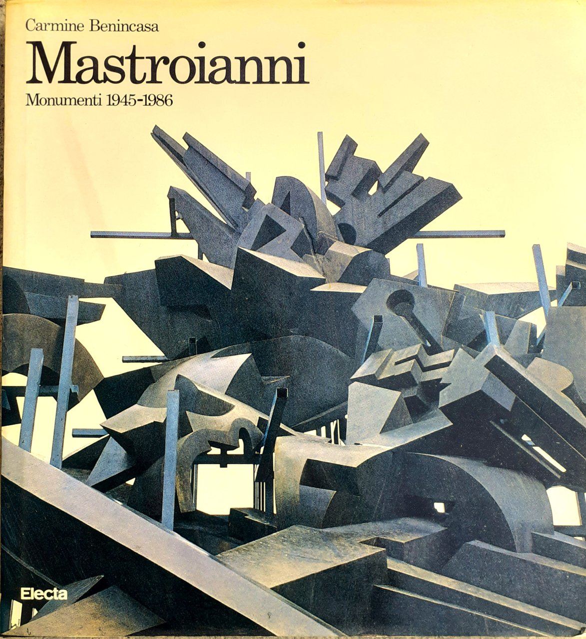 Mastroianni. Monumenti 1945-1986