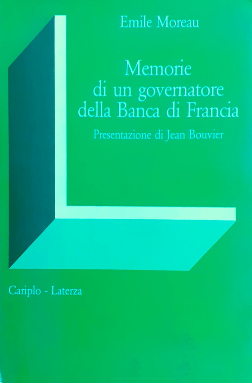 Memorie di un governatore della Banca di Francia
