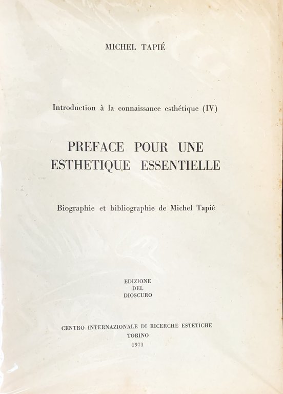 Michel Tapié Preface pour une estetique essentielle IV