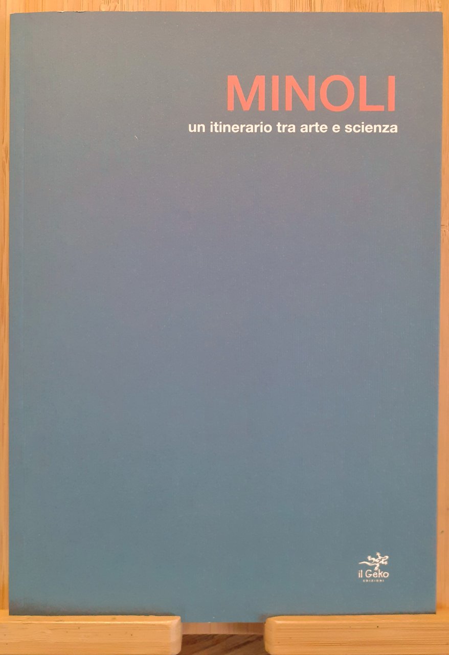 Minoli un itinerario tra arte e scienza 2014