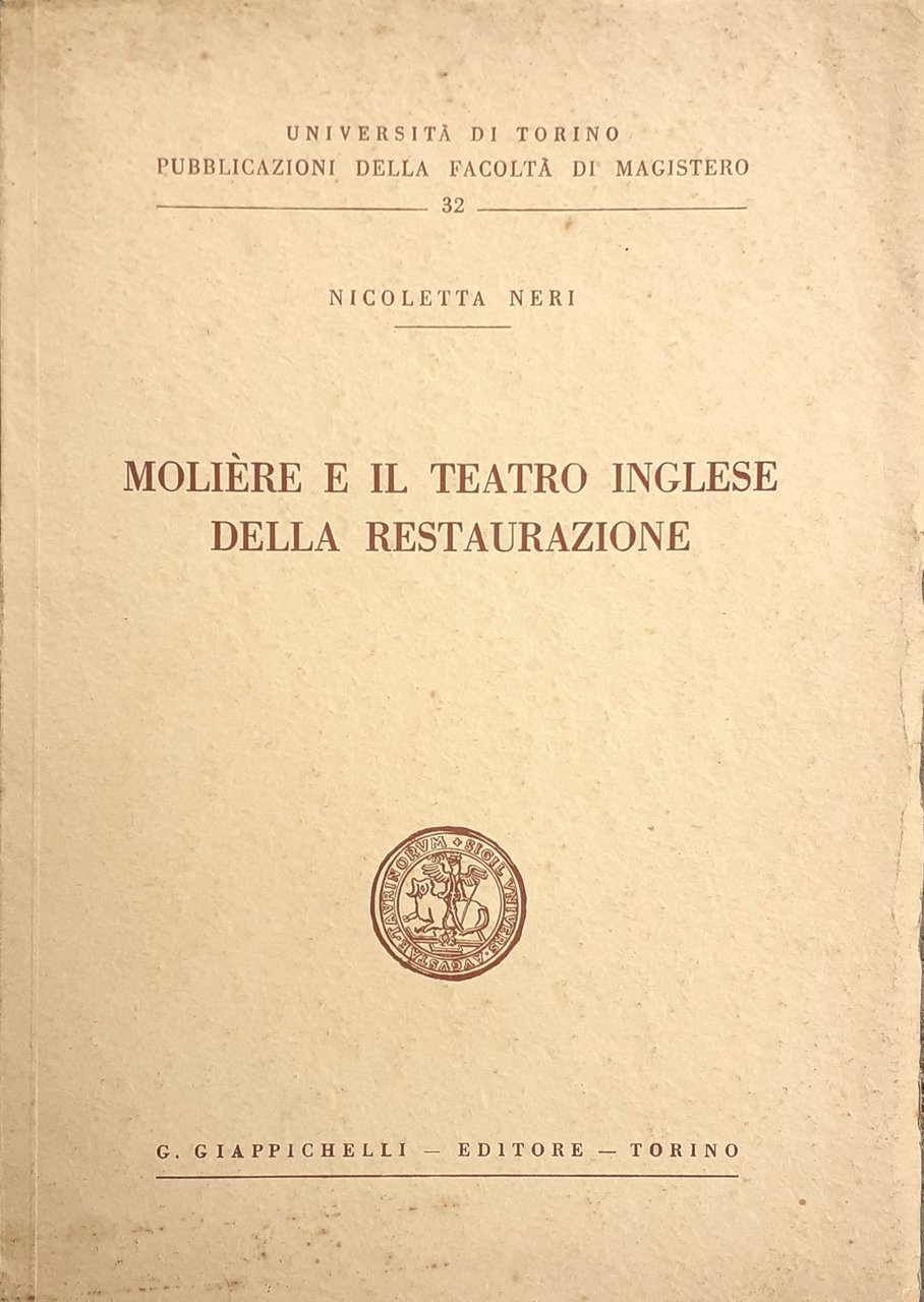 Molière e il teatro inglese della restaurazione Giappichelli Editore Torino …