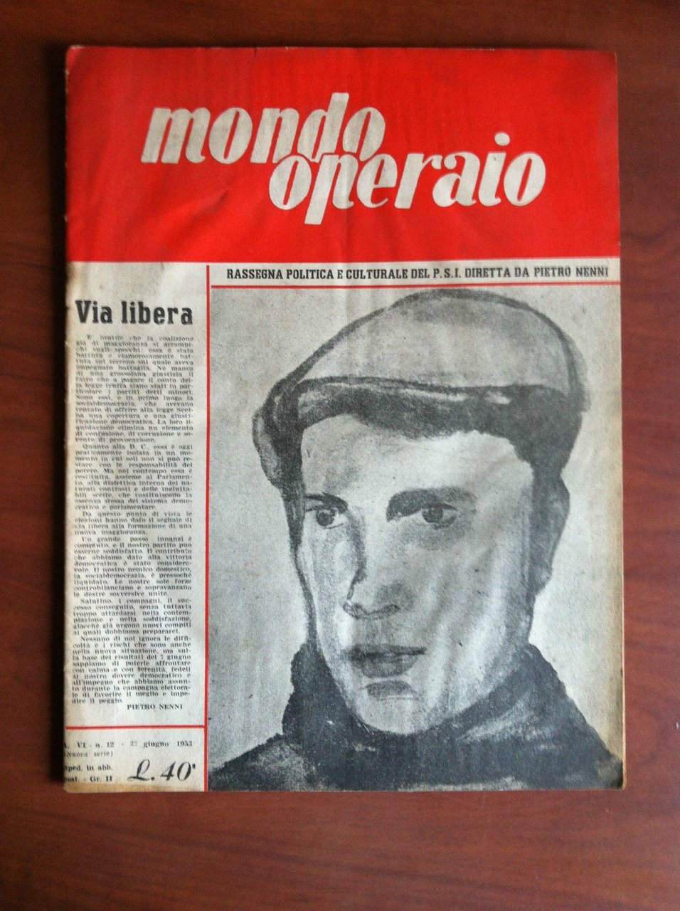 Mondo Operario Anno VI n^ 12 Giugno 1953 Dir. Pietro …