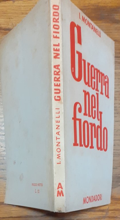 Montanelli Guerra nel Fiordo Mondadori 1942 | Immagine Gallery 2