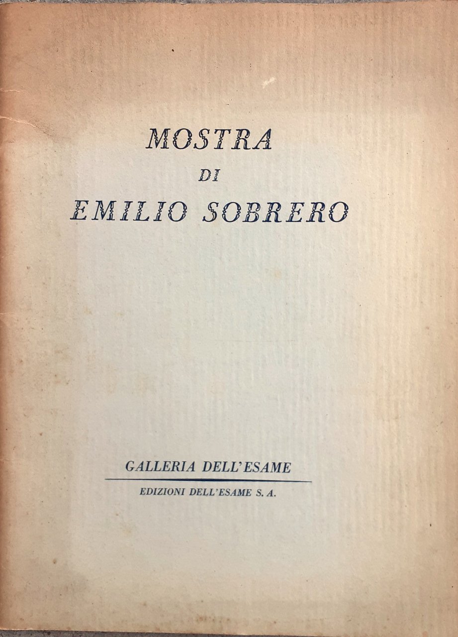 Mostra di Emilio Sobrero 1942