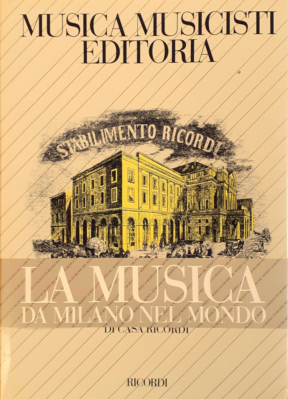 Musica Musicisti Editoria Stabilimento Ricordi Milano 1983