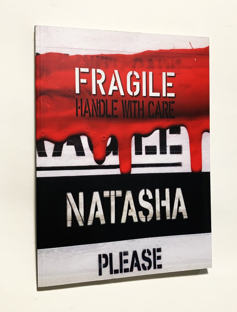 Natasha / Fragile / Handle with Care | Immagine principale