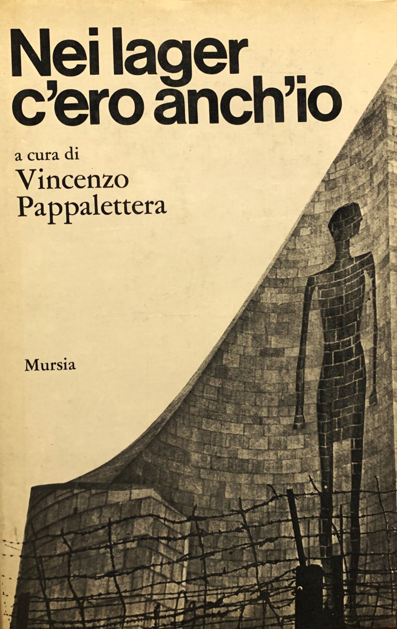 Nei lager c'ero anch'io | Immagine principale