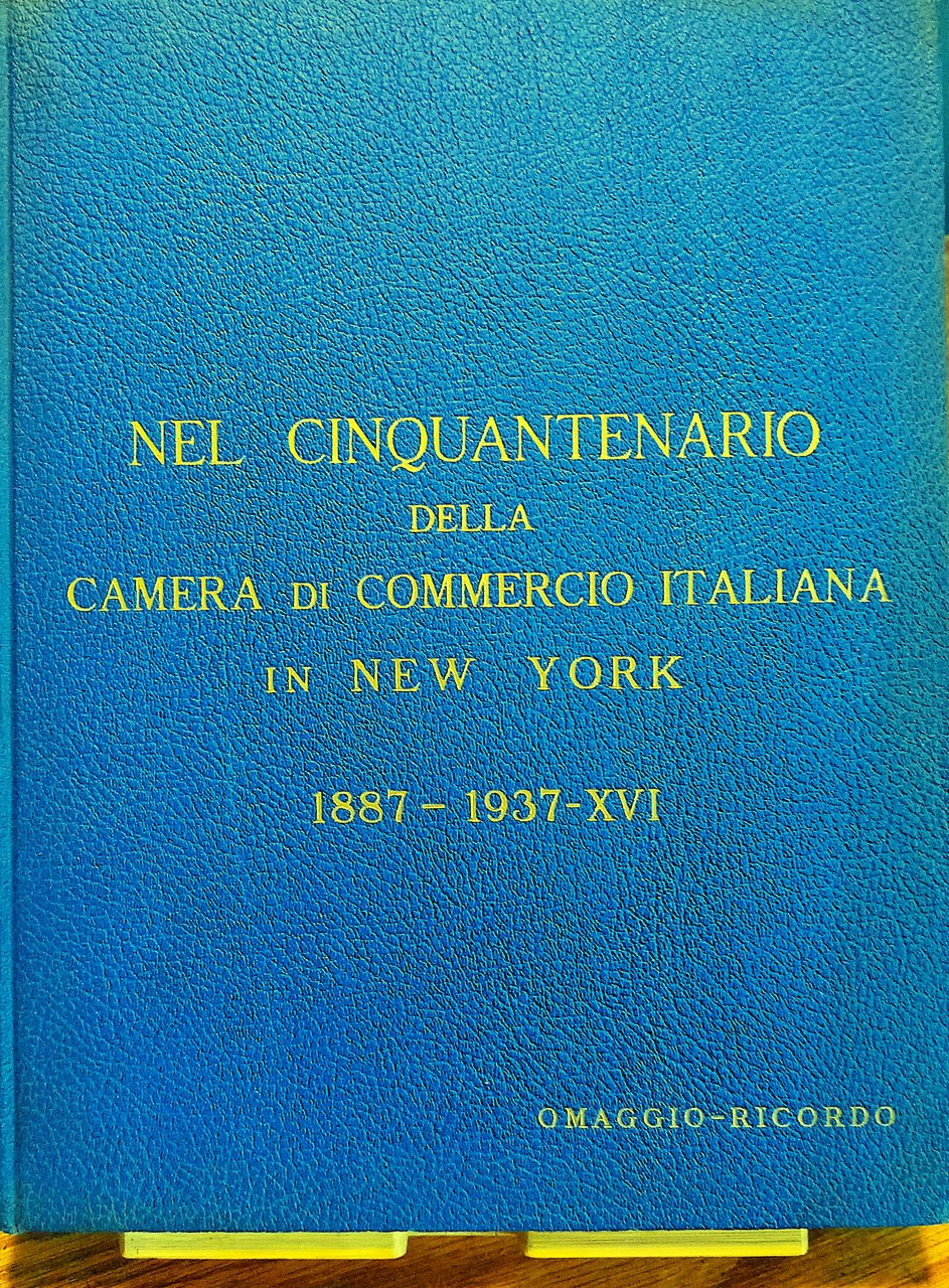 Nel Cinquantenario della Camera di Commercio Italiana in New York … | Immagine principale