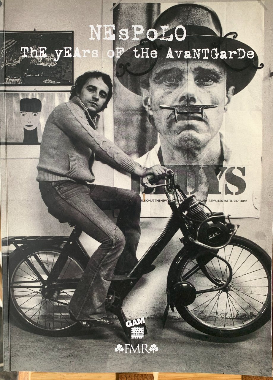 Nespolo: The Yeard of the Avantgarde/ Ugo Nespolo: gli anni …