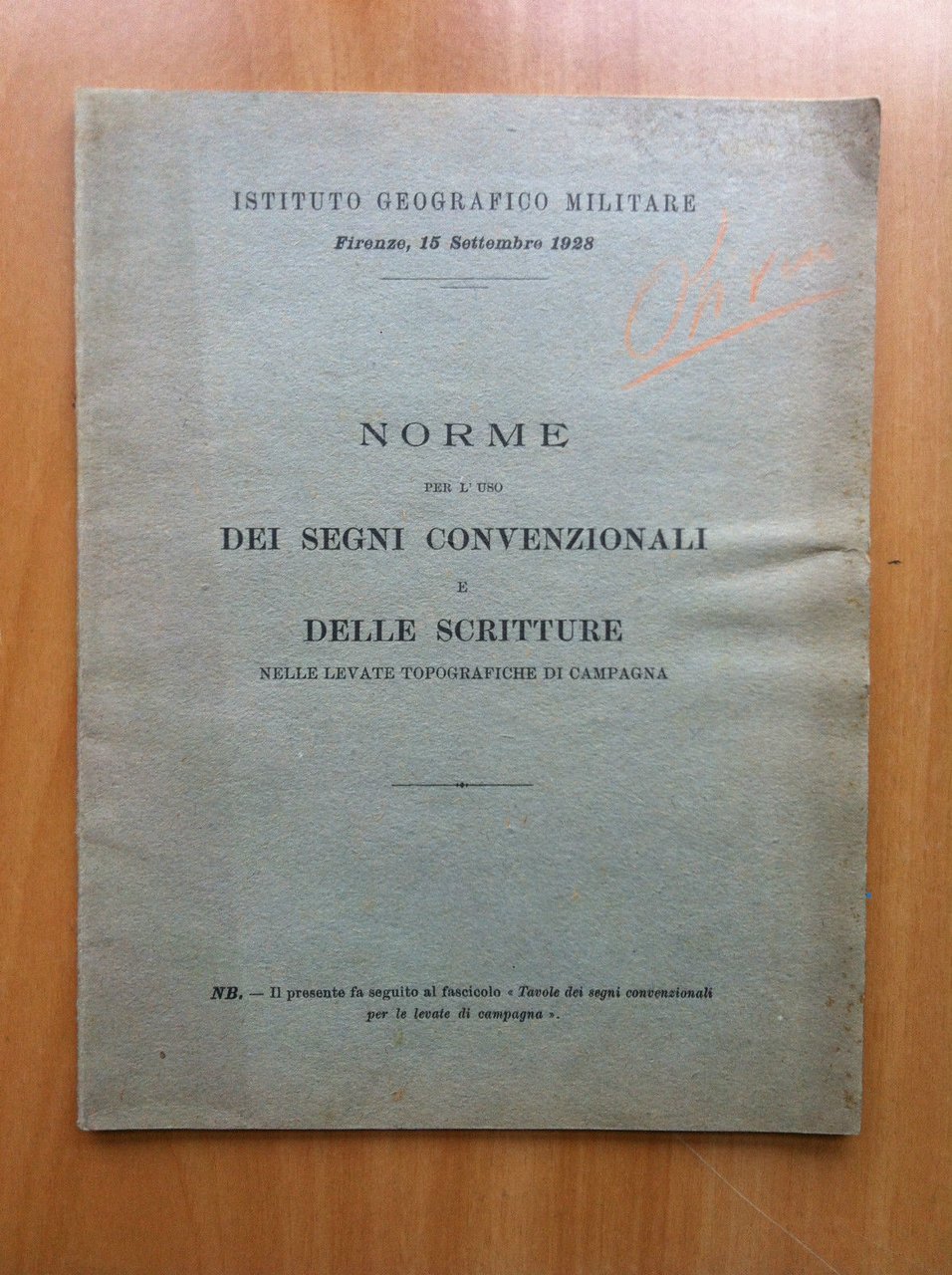 Norme per uso segni convenzionali e scritture levate topografiche 1928 …