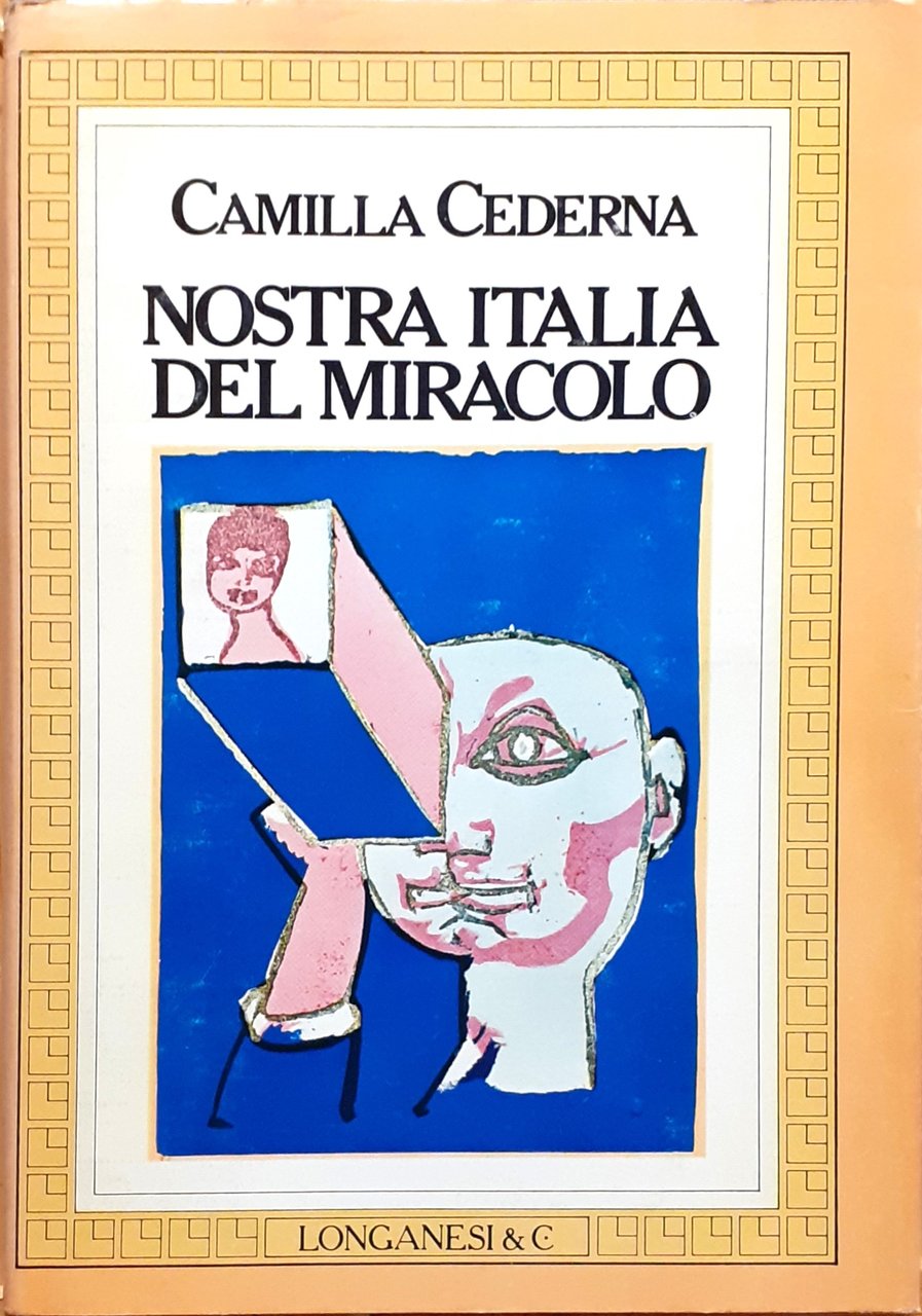 Nostra Italia del miracolo