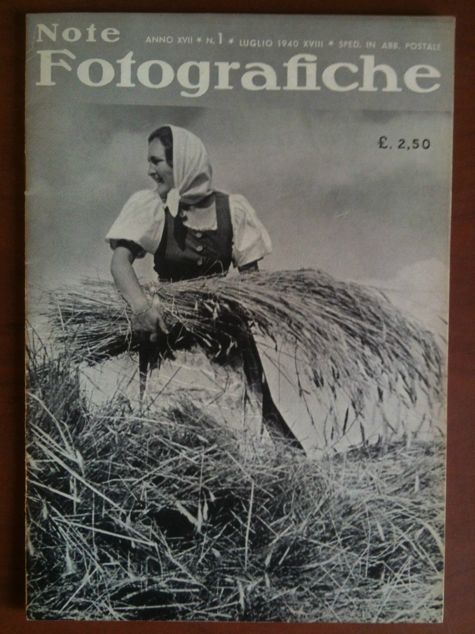 Note Fotografiche Anno XVII n^ 1 Luglio 1940 Cover del …