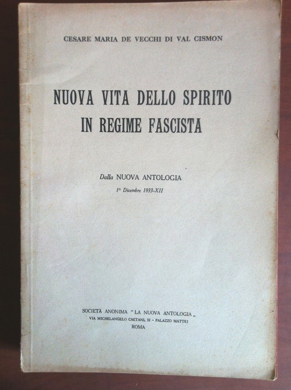 Nuova vita dello spirito in regime fascista C. M. De …
