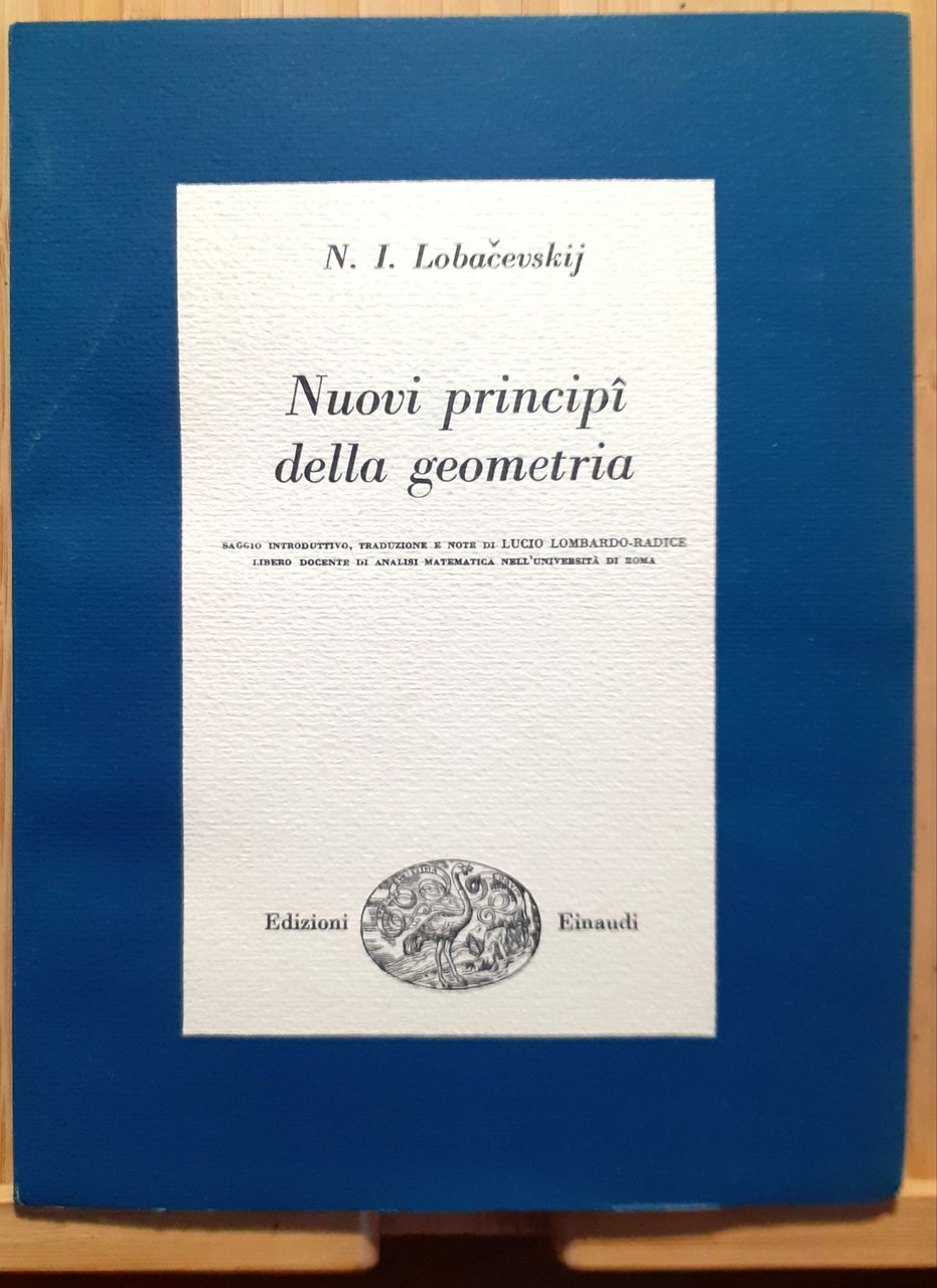 Nuovi principî della geometria con una teoria completa delle parallele