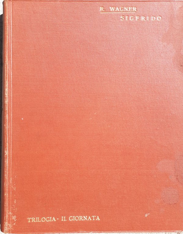 Opera completa Riccardo Wagner L'anello del Nibelungo triloga Sigfrido Ricordi …