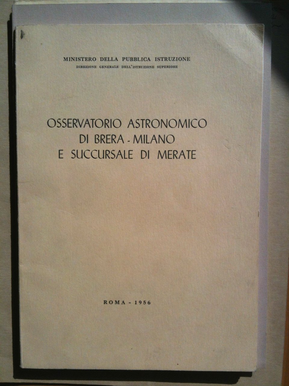 Osservatorio Astronimico di Brera - Milano e succursale di Merate …