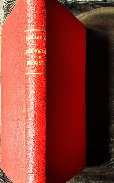 Osservazioni di un Musicista Nord-Americano F.lli Treves Editori Milano 1904