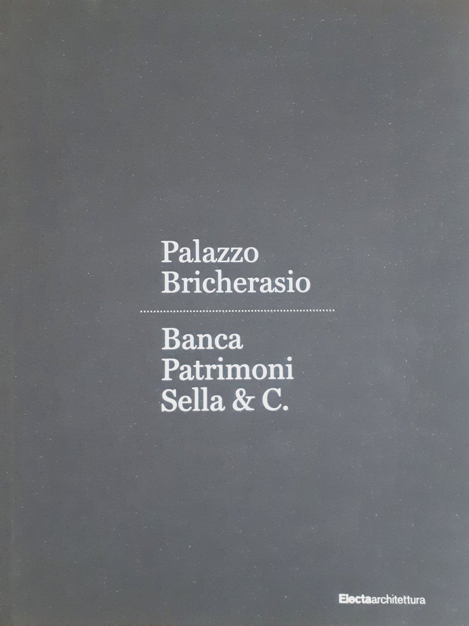 Palazzo Bricherasio Electa Architettura 2014