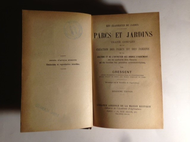 Parcs et Jardins. Traité complet de la création des parcs …