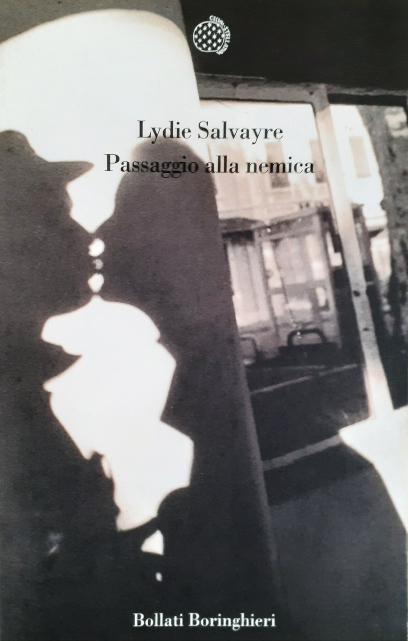 Passaggio alla nemica Bollati Boringhieri 2003