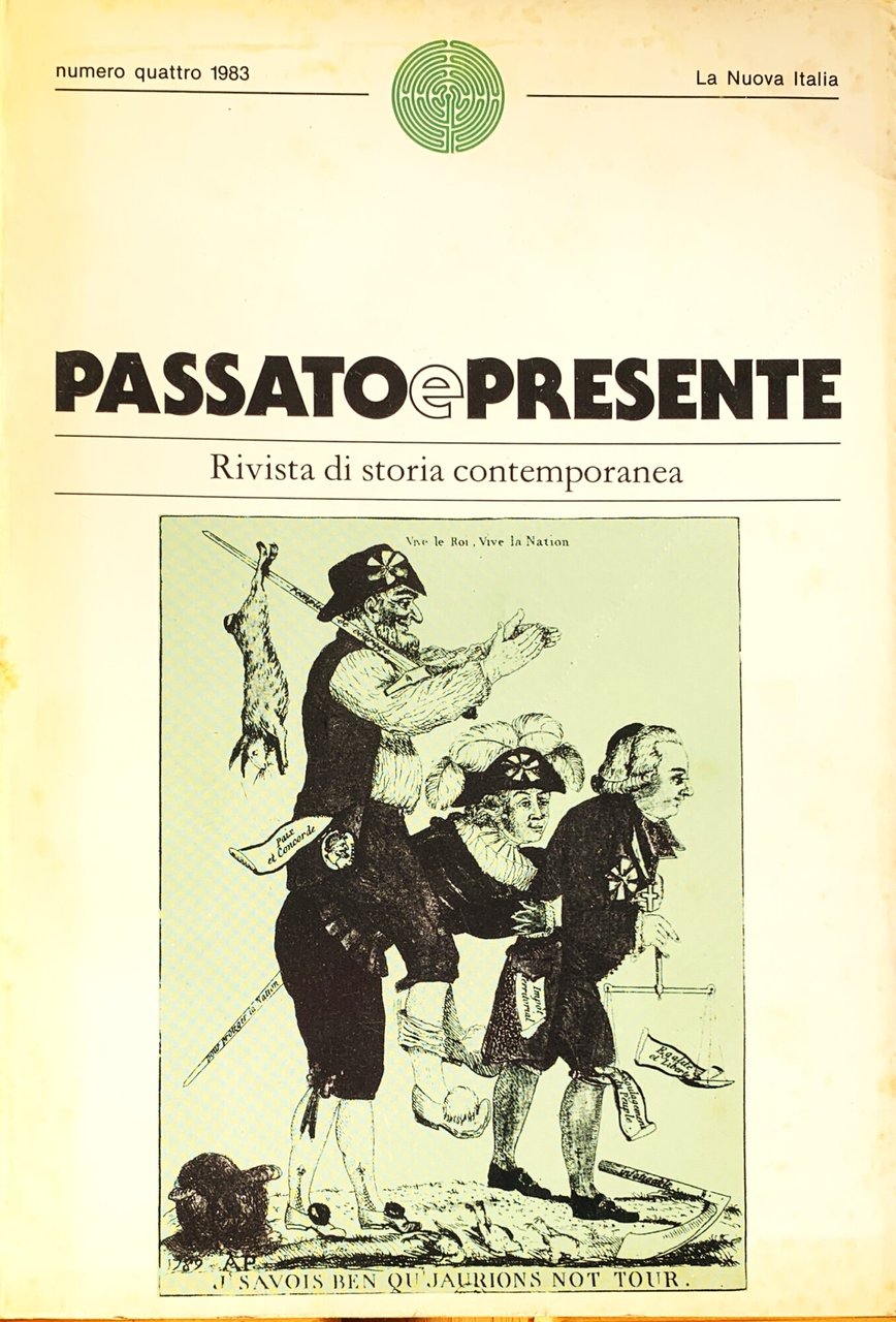 Passato e presente. Rivista di storia contemporanea (4, luglio-dicembre 1983)
