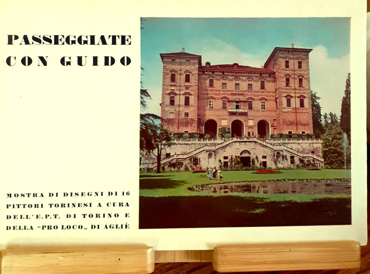 Passeggiate con Guido Mostra di pittori torinesi Agliè 1955