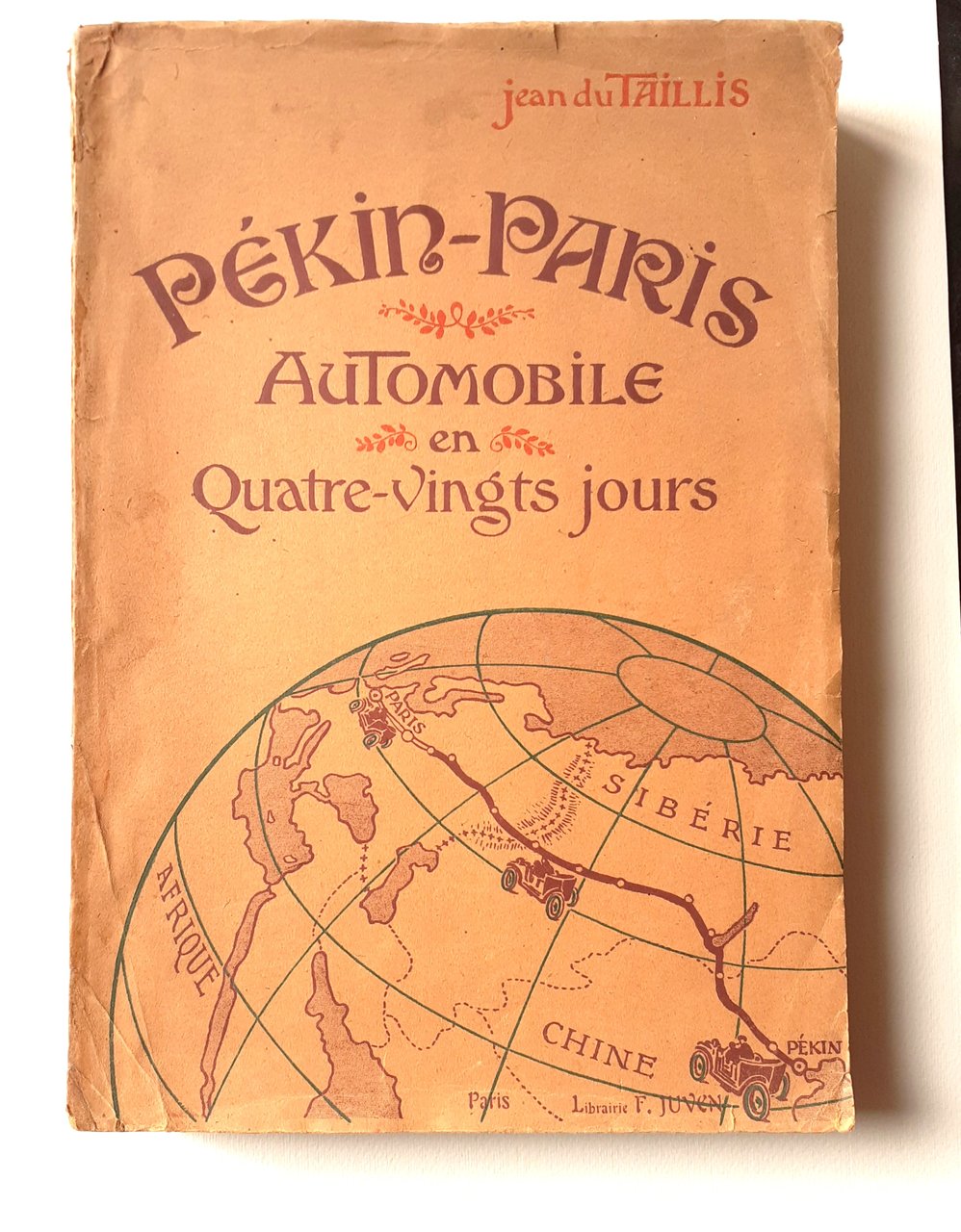 Pèkin-Paris Automobile en Quatre-vingts jours - prima edizione 1907 | Immagine principale