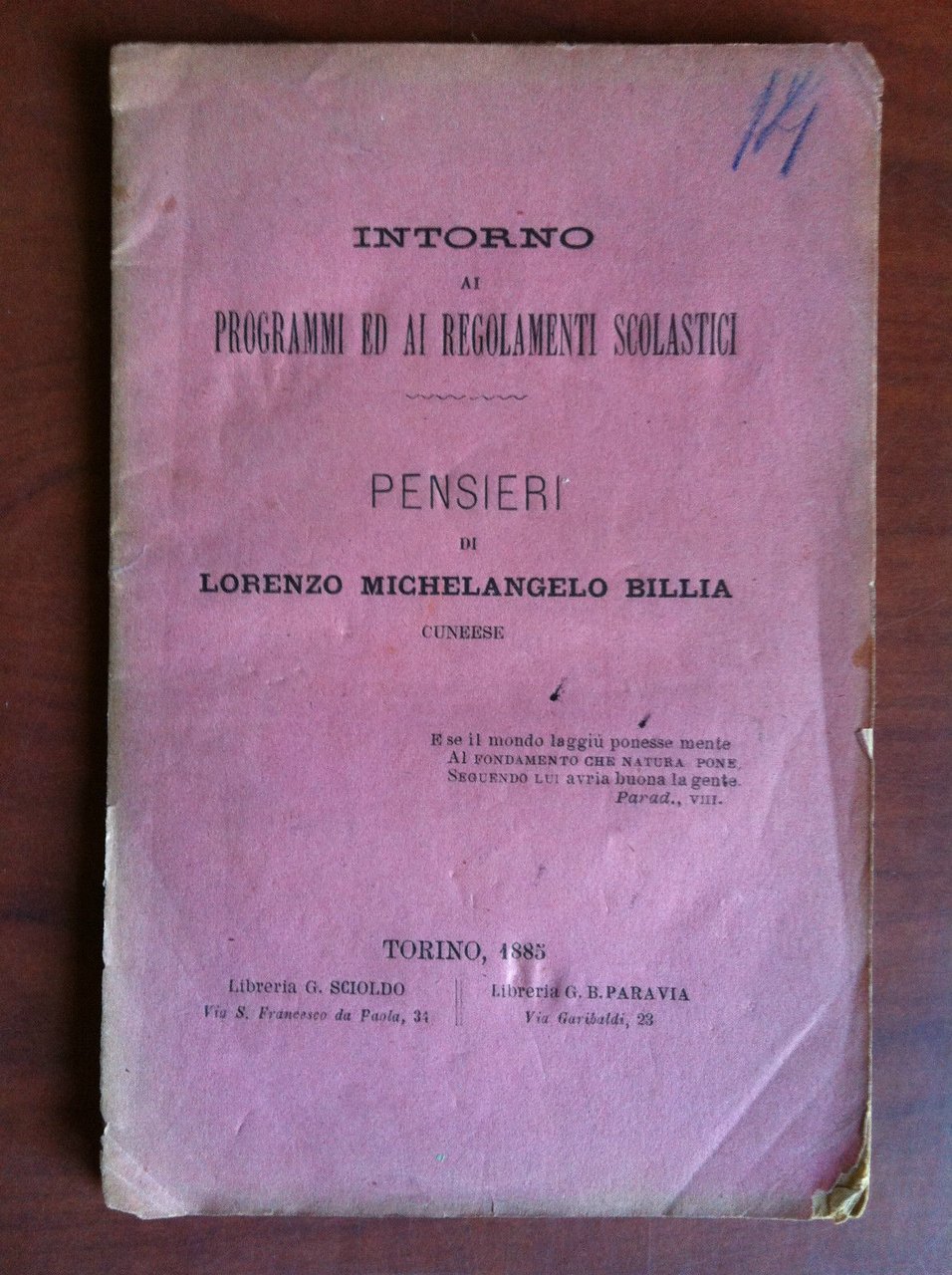 Pensieri intorno ao programmi e regolamenti scolastici di Billia 1885 …