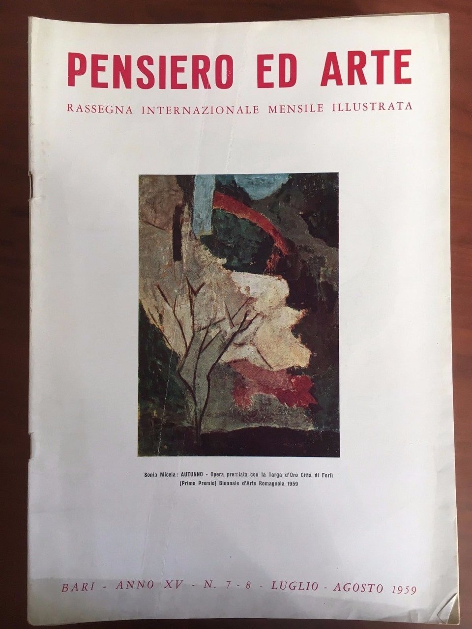 Pensiero ed Arte Anno XV n^ 7-8 Luglio/Agosto 1959 - …