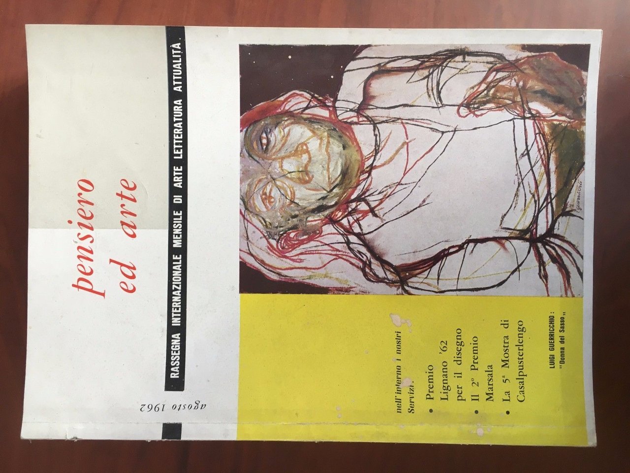 Pensiero ed Arte Anno XVIII n^ 8 Agosto 1962 - …